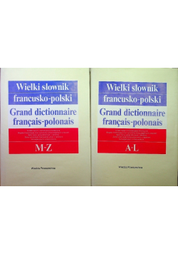 Wielki słownik francusko polski tom I i  II