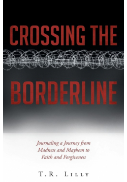 Crossing the Borderline
