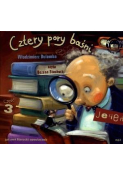 Cztery pory baśni. Jesień. Część 3 Audiobook