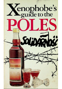 The Xenophobes Guide to the Poles
