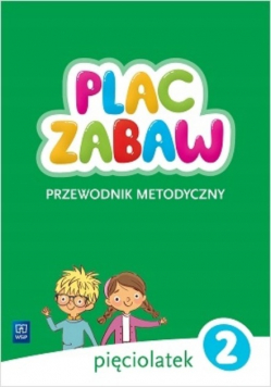 Pięciolatek Przewodnik metodyczny cz 2