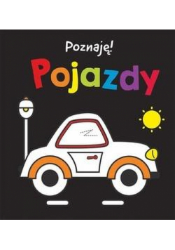 Poznaję! Pojazdy