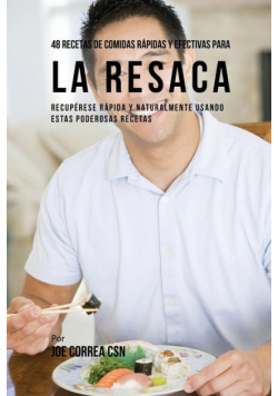 48 Recetas De Comidas Rápidas Y Efectivas Para La Resaca