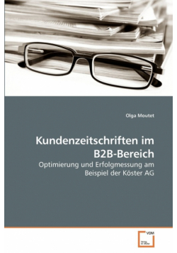 Kundenzeitschriften im B2B-Bereich