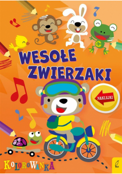 Zwierzaki rozrabiaki. Wesołe zwierzaki