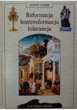 Reformacja kontrreformacja tolerancja