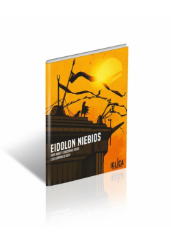 Eidolon niebios - podręcznik dodatkowy do Iglicy