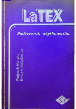Latex podręcznik użytkownika