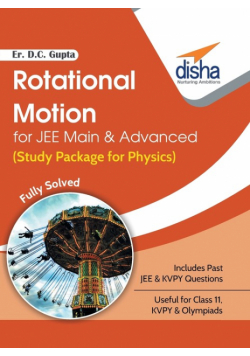 Rotational Motion for JEE Main & Advanced (Study Package for Physics)