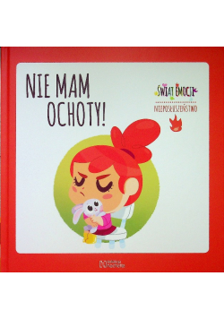 Nie mam ochoty