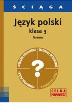 Ściąga - J. Polski LO 3
