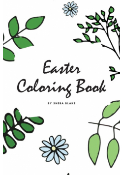 Easter Coloring Book for Children (6x9 Coloring Book / Activity Book)
