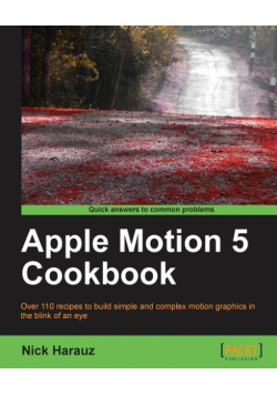 Apple Motion 5 Cookbook
