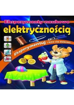 Eksperymenty naukowe z elektrycznością