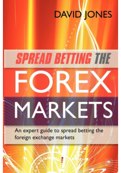 Spread Betting the Forex Markets
