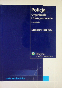 Policja Organizacja i funkcjonowanie
