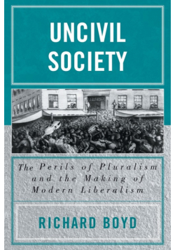 Uncivil Society