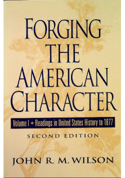 Forging the american character