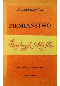 Ziemiaństwo Reprint 1839r