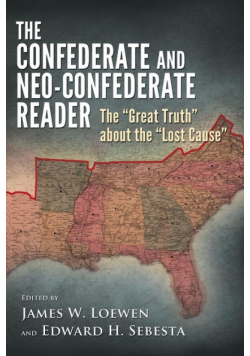 Confederate and Neo-Confederate Reader