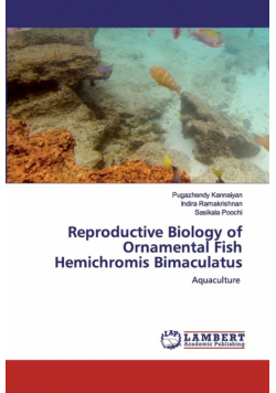 Reproductive Biology of Ornamental Fish Hemichromis Bimaculatus