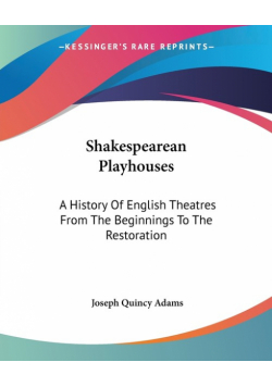 Shakespearean Playhouses