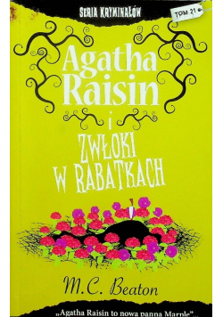 Agatha Raisin i zwłoki w rabatkach