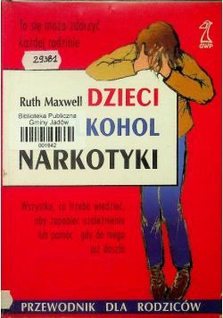 Dzieci alkohol narkotyki