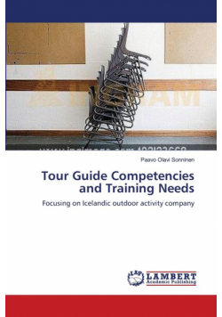 Tour Guide Competencies and Training Needs