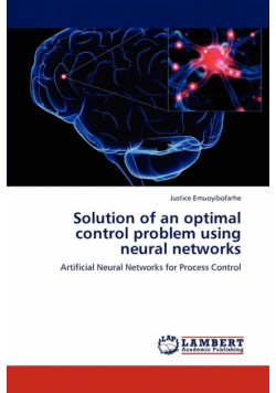 Solution of an optimal control problem using neural networks