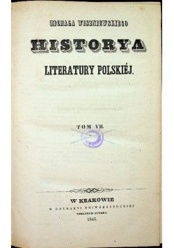 Historya literatury polskiej Tom VII 1845 r.