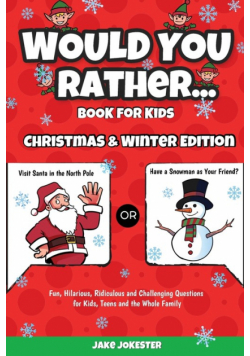 Would You Rather Book for Kids