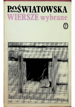 Poświatowska Wiersze wybrane