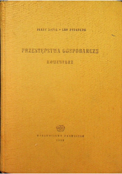 Przestępstwa gospodarcze komentarz