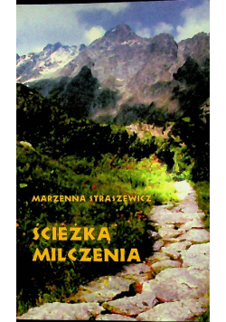 Ścieżką milczenia