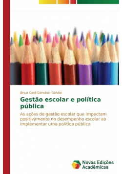 Gestão escolar e política pública