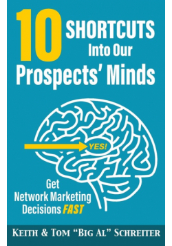 10 Shortcuts into Our Prospects' Minds