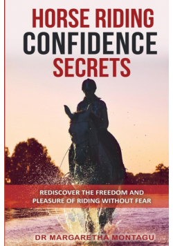Horse Riding Confidence Secrets