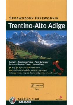 Sprawdzony przewodnik Trentino Alto Adige