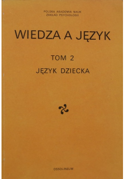 Wiedza a język Tom 2