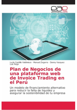 Plan de Negocios de una plataforma web de Invoice Trading en el Perú