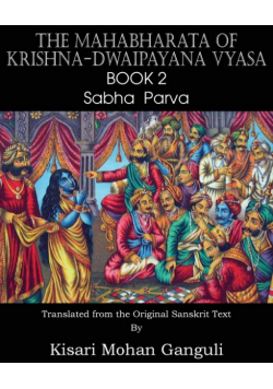 The Mahabharata of Krishna-Dwaipayana Vyasa Book 2 Sabha Parva