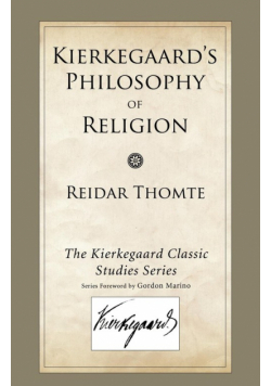 Kierkegaard's Philosophy of Religion