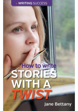 How to Write Stories With a Twist