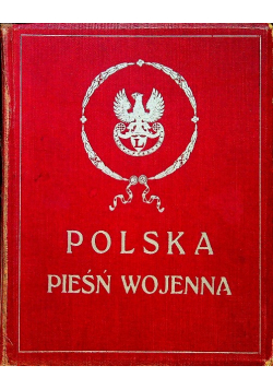 Polska pieśń wojenna 1916 r