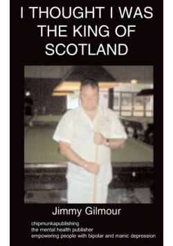 I Thought I Was the King of Scotland