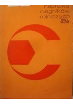 Naprawa ciągników rolniczych