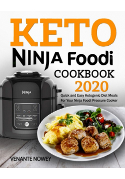 Keto Ninja Foodi Cookbook 2020