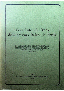 Contributo alla storia della presenza italiana  in Brasile