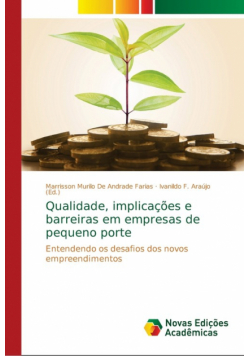 Qualidade, implicações e barreiras em empresas de pequeno porte
